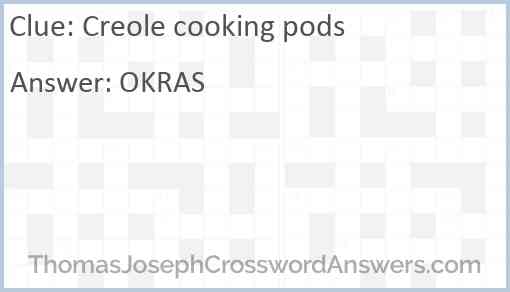 Creole cooking pods Answer