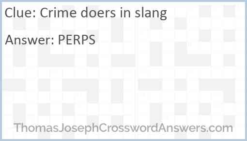 Crime doers in slang Answer