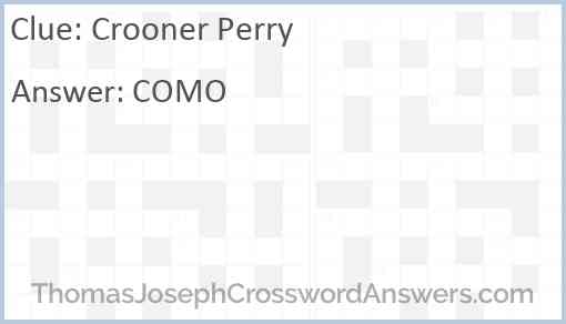 Crooner Perry Answer