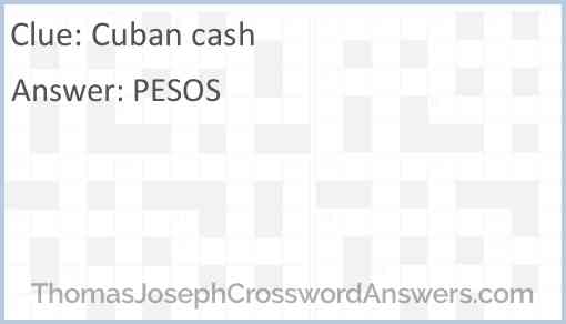 Cuban cash Answer
