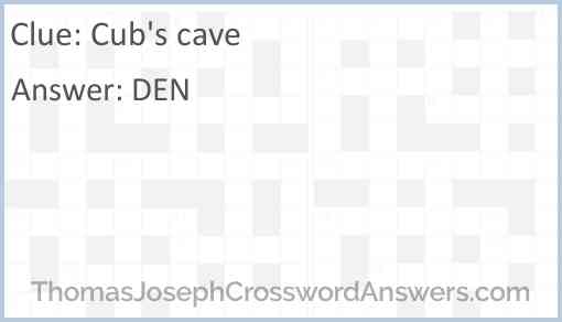 Cub’s cave Answer