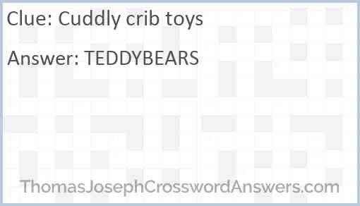 Cuddly crib toys Answer