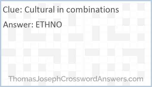 Cultural in combinations Answer