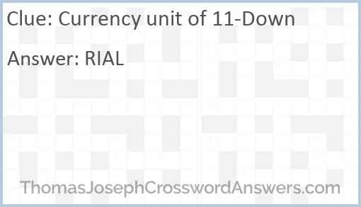 Currency unit of 11-Down Answer