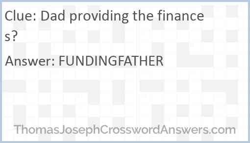 Dad providing the finances? Answer