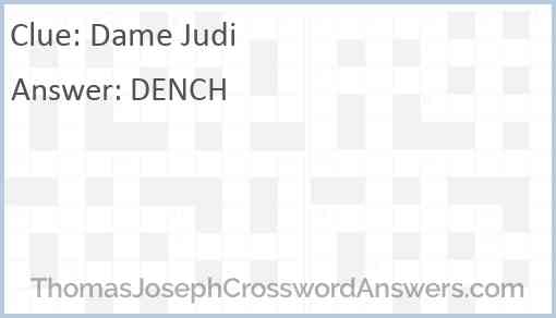 Dame Judi Answer