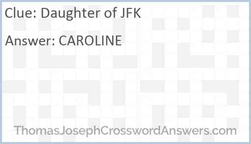 Daughter of JFK Answer