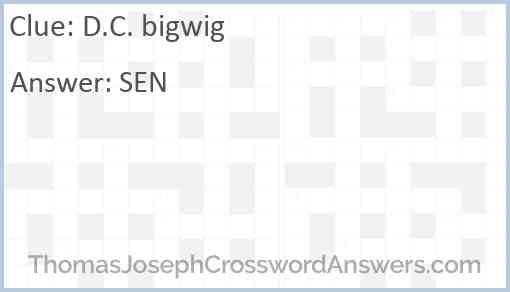 D.C. bigwig Answer