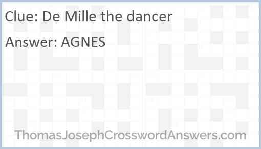 De Mille the dancer Answer