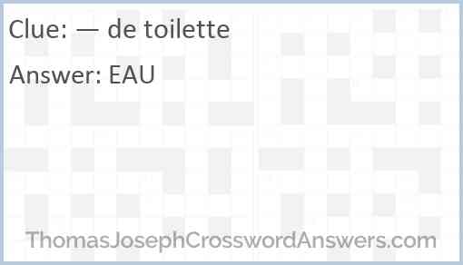 — de toilette Answer