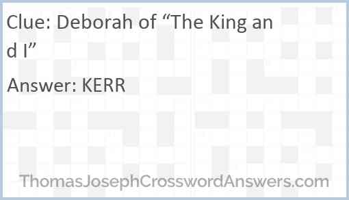 Deborah of “The King and I” Answer