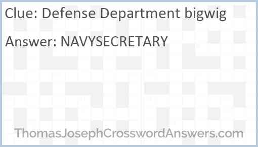 Defense Department bigwig Answer