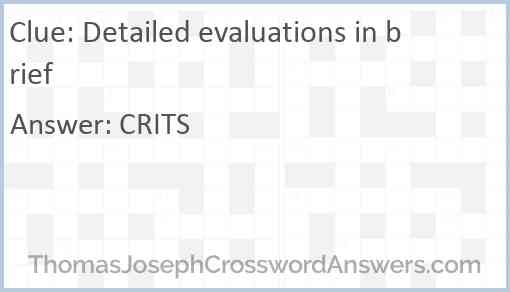 Detailed evaluations in brief Answer