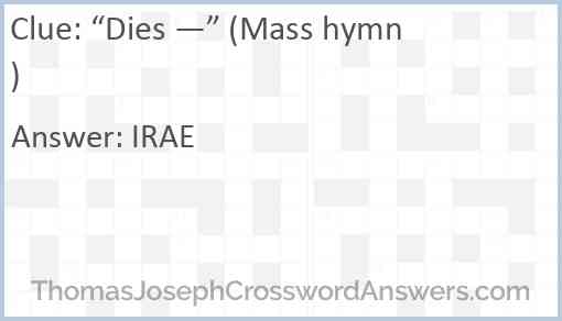 “Dies —” (Mass hymn) Answer