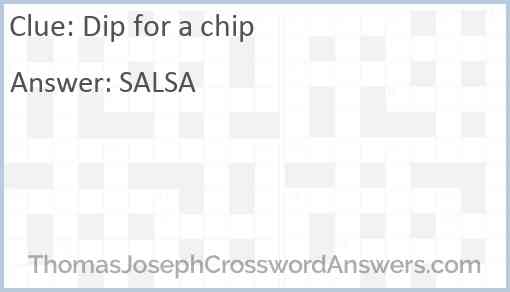 Dip for a chip Answer