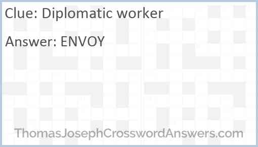 Diplomatic worker Answer