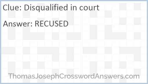 Disqualified in court Answer