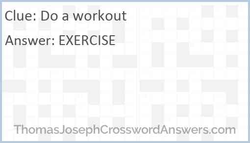 Do a workout Answer