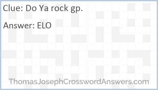 “Do Ya” rock gp. Answer