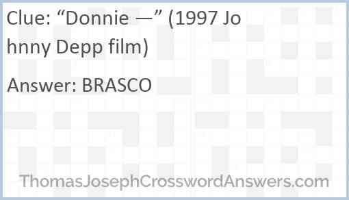 “Donnie —” (1997 Johnny Depp film) Answer