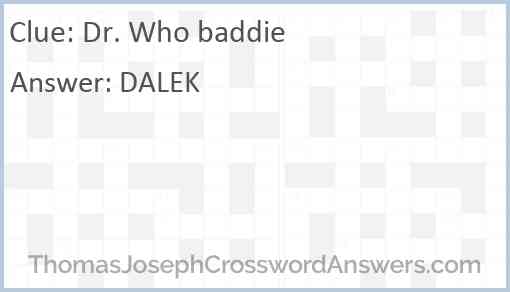 Dr. Who baddie Answer