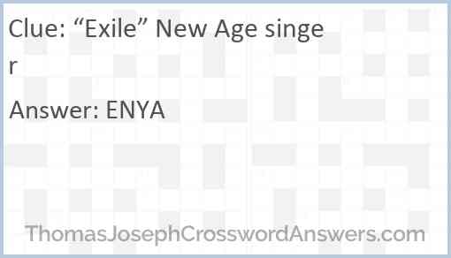 “Exile” New Age singer Answer