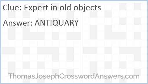 Expert in old objects Answer