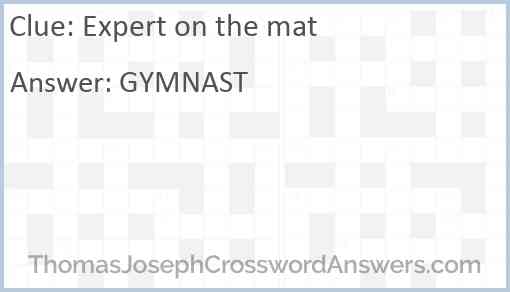 Expert on the mat Answer