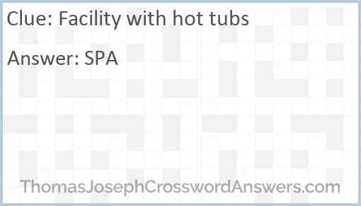 Facility with hot tubs Answer