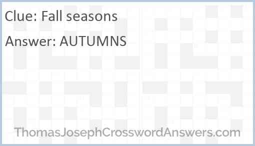 Fall seasons Answer