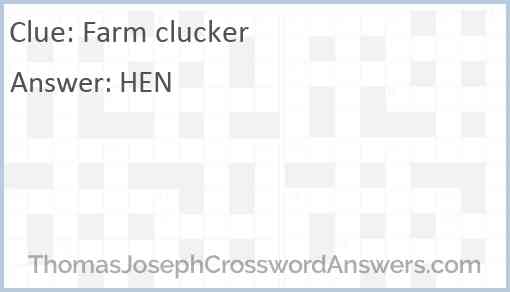 Farm clucker Answer