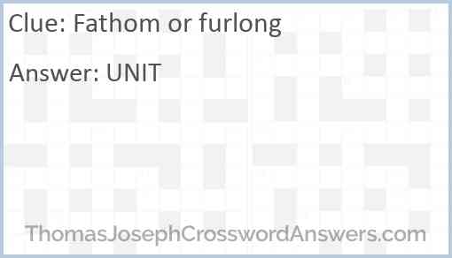 Fathom or furlong Answer