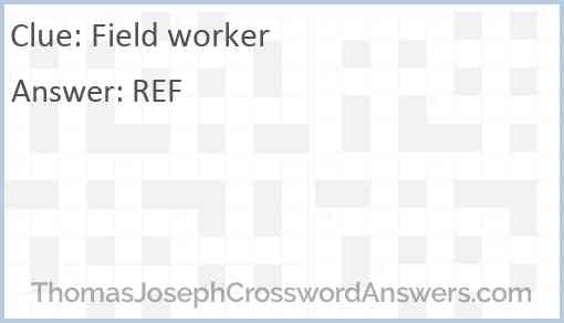 Field worker Answer