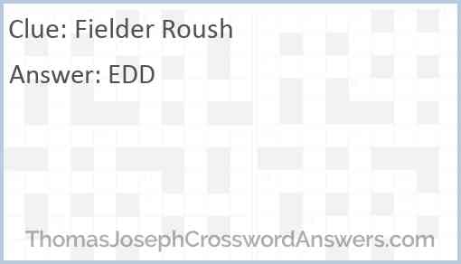 Fielder Roush Answer