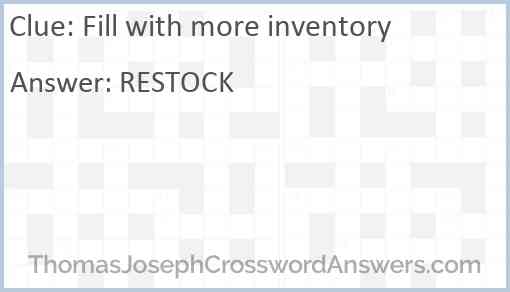 Fill with more inventory Answer