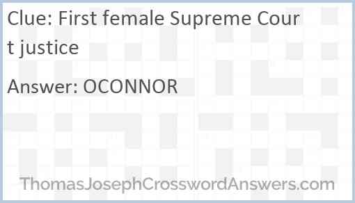 First female Supreme Court justice Answer
