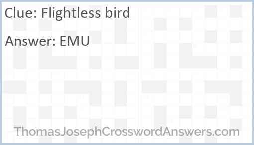 Flightless bird Answer