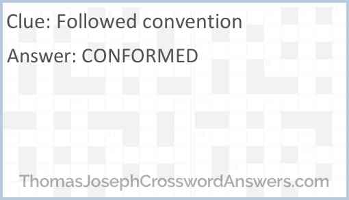 Followed convention Answer