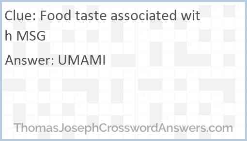 Food taste associated with MSG Answer