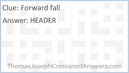 Forward fall Answer