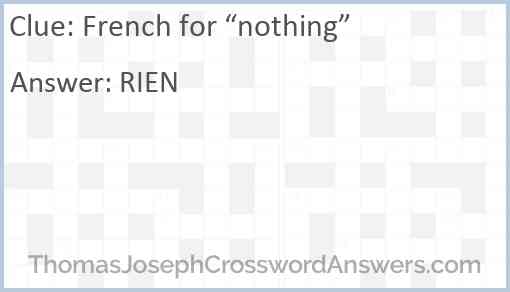 French for “nothing” Answer