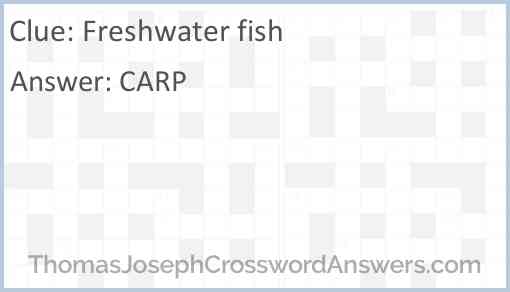 Freshwater fish Answer