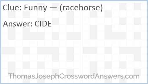 Funny — (racehorse) Answer