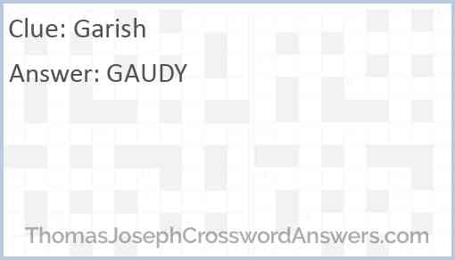 Garish Answer
