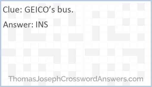 GEICO’s bus. Answer