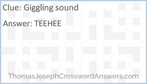 Giggling sound Answer