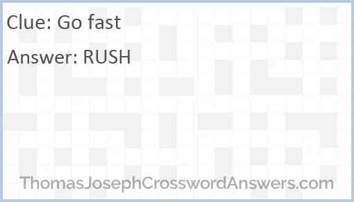 Go fast Answer