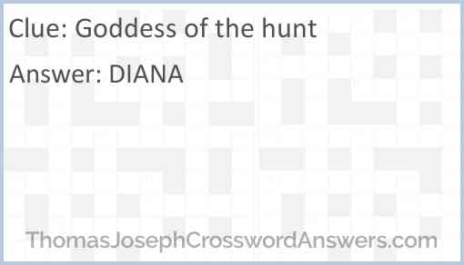 Goddess of the hunt Answer
