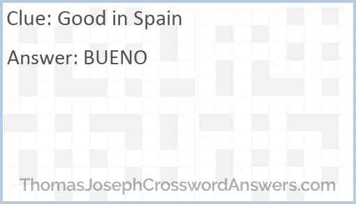 Good in Spain Answer