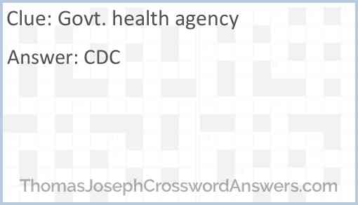 Govt. health agency Answer